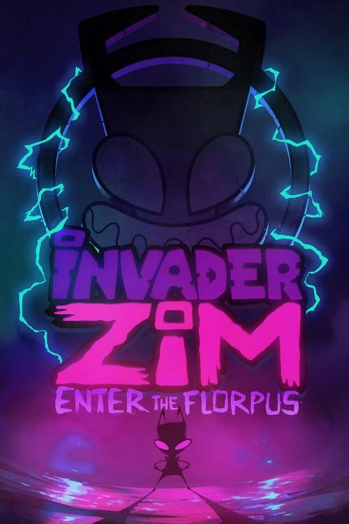 Nonton Invader Zim: Enter the Florpus 2019 Sub Indo