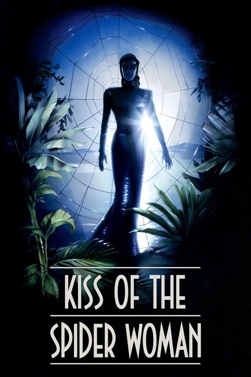 Nonton Kiss of the Spider Woman 1985 Sub Indo