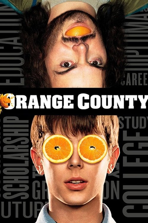 Nonton Orange County 2002 Sub Indo
