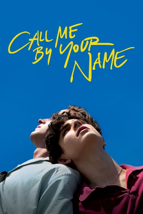 Nonton Call Me by Your Name 2017 Sub Indo