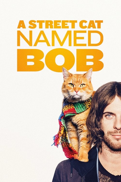 Nonton A Street Cat Named Bob 2016 Sub Indo