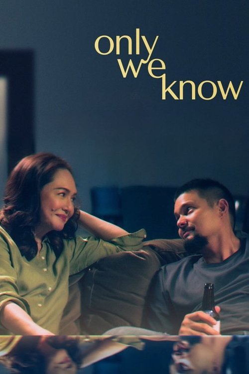 Nonton Only We Know 2025 Sub Indo