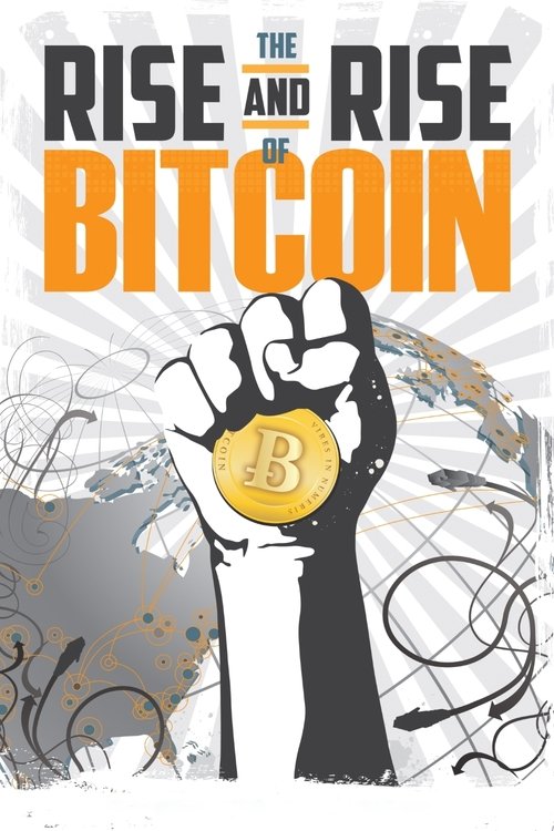 Nonton The Rise and Rise of Bitcoin 2014 Sub Indo