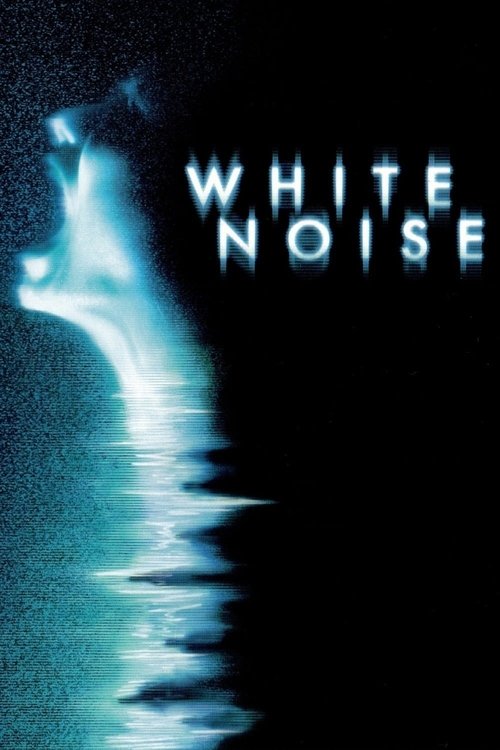 Nonton White Noise 2005 Sub Indo