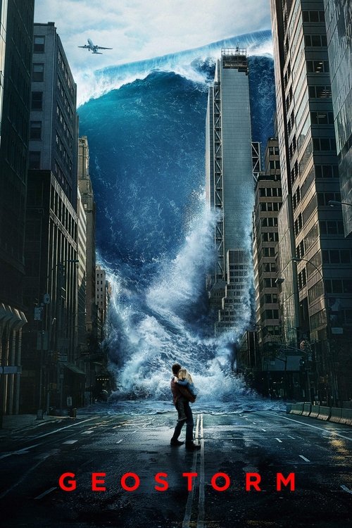 Nonton Geostorm 2017 Sub Indo