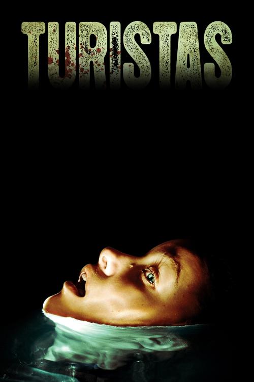 Nonton Turistas 2006 Sub Indo