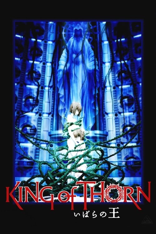 Nonton King of Thorn 2010 Sub Indo