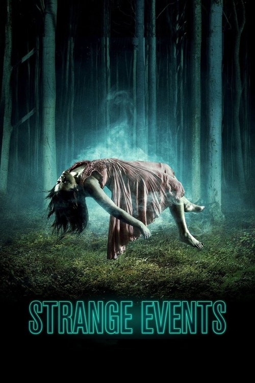 Nonton Strange Events 2017 Sub Indo