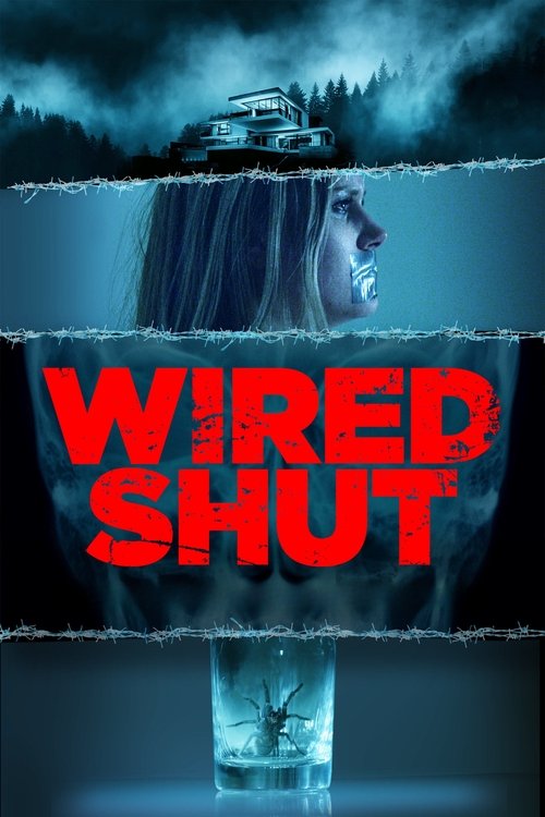 Nonton Wired Shut 2021 Sub Indo