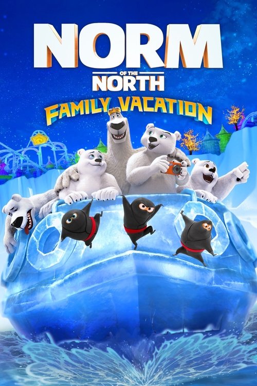 Nonton Norm of the North: Family Vacation 2020 Sub Indo