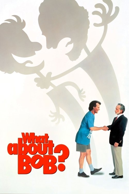 Nonton What About Bob? 1991 Sub Indo