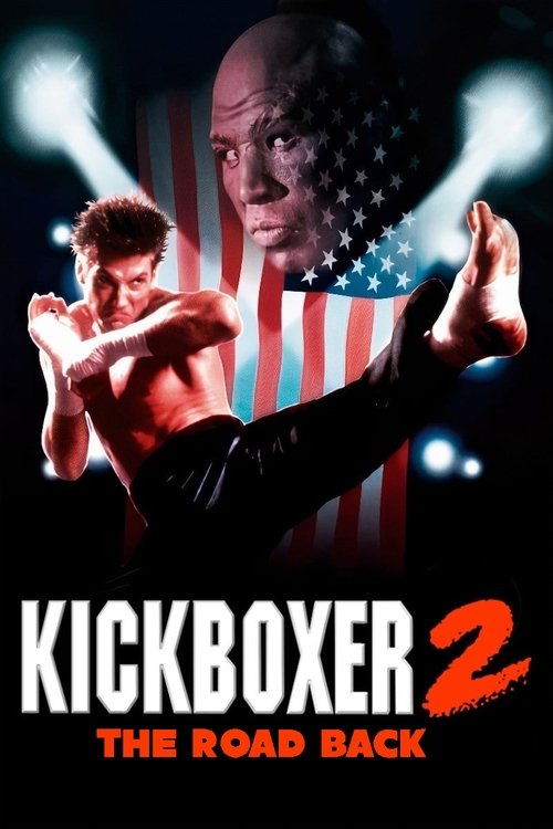 Nonton Kickboxer 2: The Road Back 1991 Sub Indo