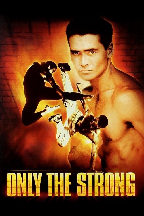 Nonton Only the Strong 1993 Sub Indo