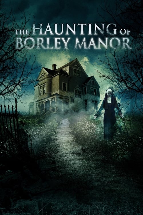 Nonton The Haunting of Borley Rectory 2019 Sub Indo