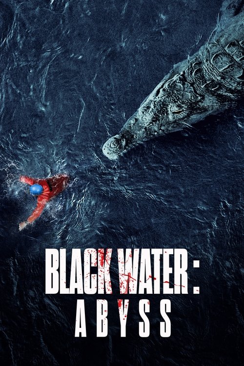 Nonton Black Water: Abyss 2020 Sub Indo