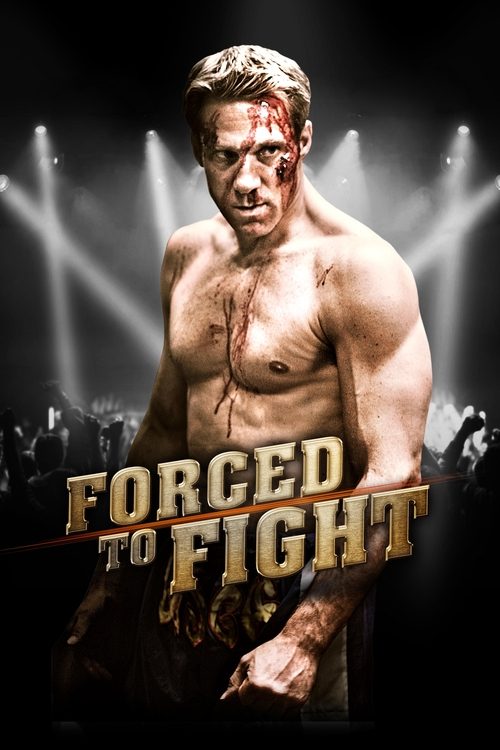 Nonton Forced To Fight 2011 Sub Indo