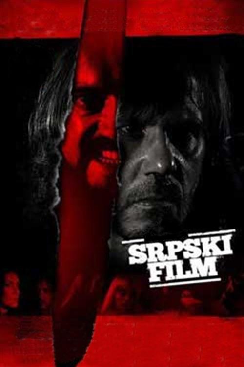 Nonton A Serbian Film 2010 Sub Indo