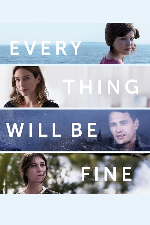 Nonton Every Thing Will Be Fine 2015 Sub Indo