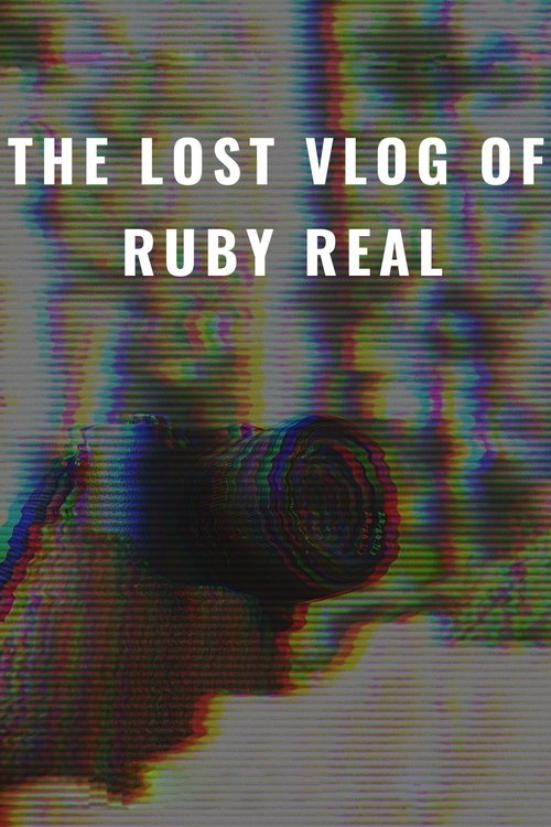 Nonton The Lost Vlog of Ruby Real 2020 Sub Indo