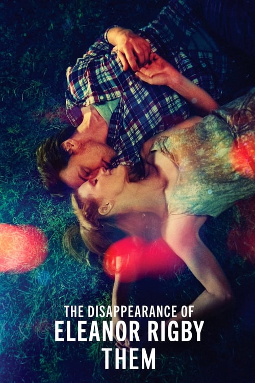 Nonton The Disappearance of Eleanor Rigby: Them 2014 Sub Indo