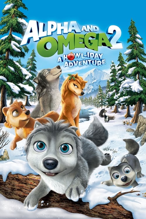 Nonton Alpha and Omega 2: A Howl-iday Adventure 2013 Sub Indo