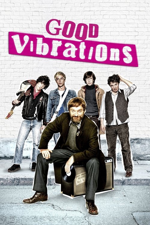 Nonton Good Vibrations 2012 Sub Indo