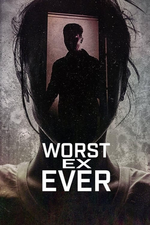 Nonton Worst Ex Ever 2024 Sub Indo