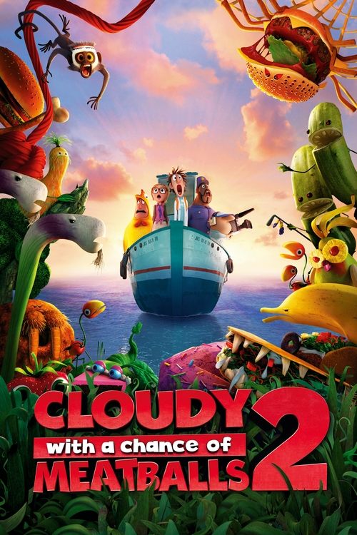 Nonton Cloudy with a Chance of Meatballs 2 2013 Sub Indo