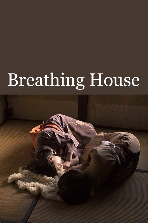 Nonton Breathing House 2017 Sub Indo