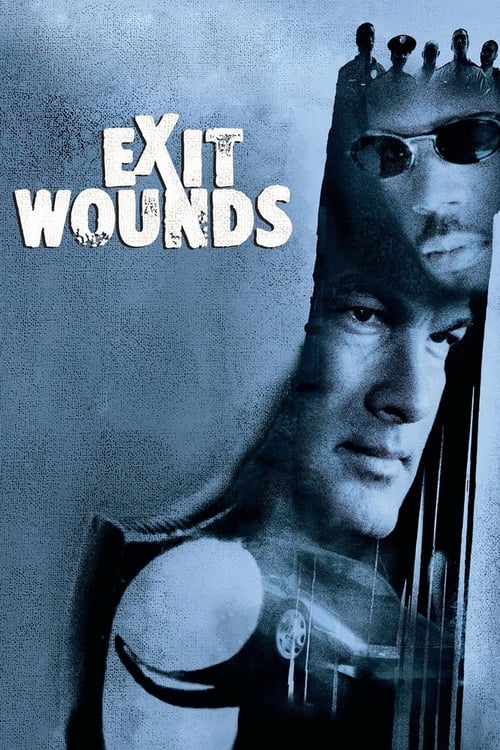 Nonton Exit Wounds 2001 Sub Indo