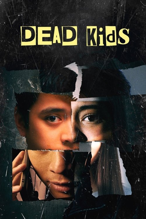 Nonton Dead Kids 2019 Sub Indo