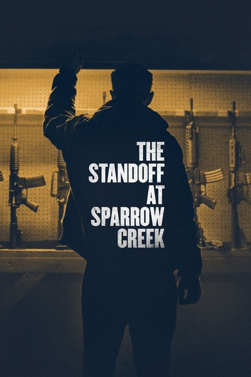 Nonton The Standoff at Sparrow Creek 2019 Sub Indo