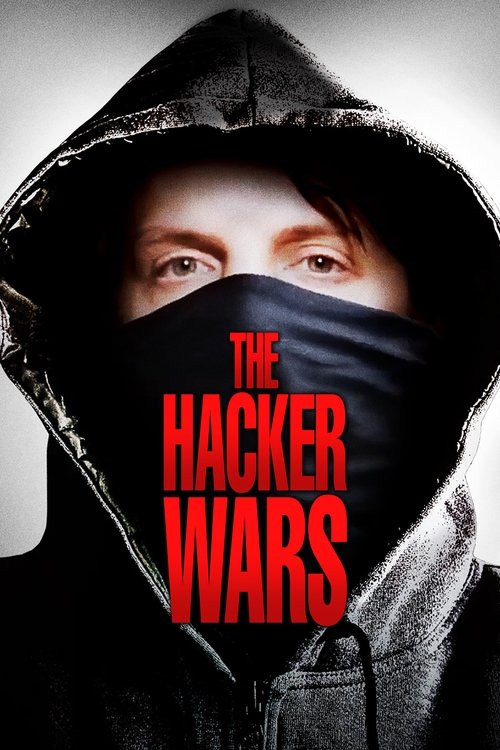 Nonton The Hacker Wars 2014 Sub Indo