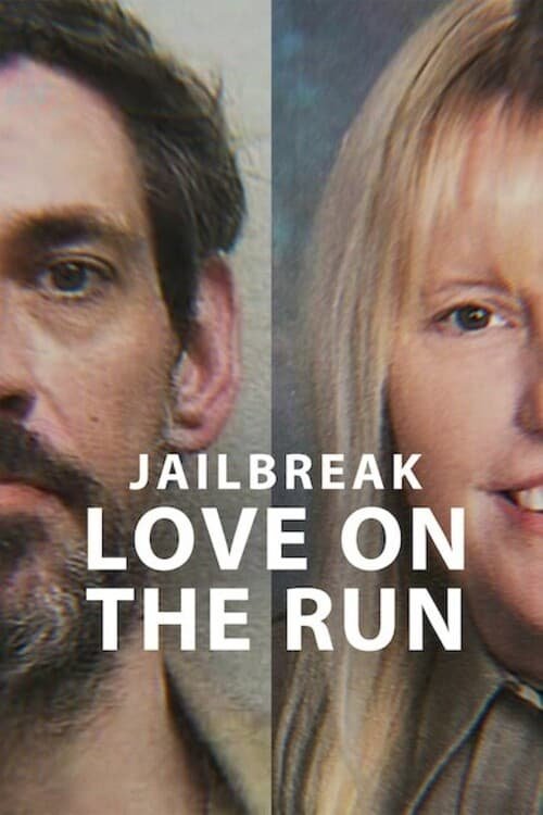Nonton Jailbreak: Love on the Run 2024 Sub Indo