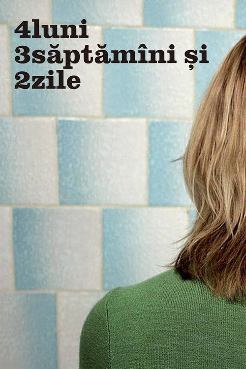 Nonton 4 Months, 3 Weeks and 2 Days 2007 Sub Indo