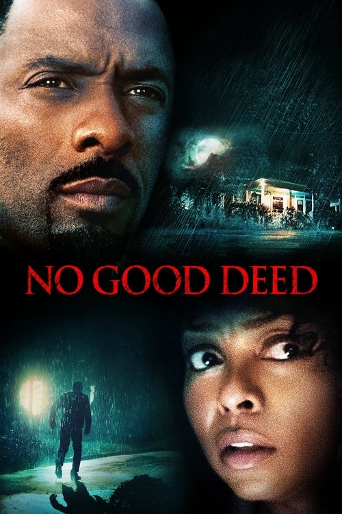 Nonton No Good Deed 2014 Sub Indo