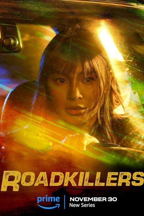 Nonton Roadkillers 2023 Sub Indo