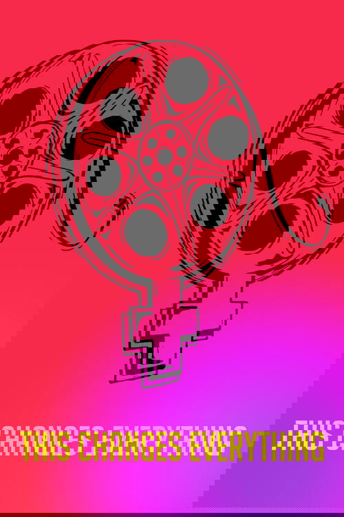 Nonton This Changes Everything 2019 Sub Indo