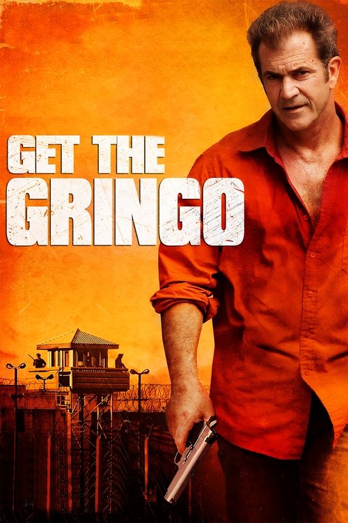 Nonton Get the Gringo 2012 Sub Indo