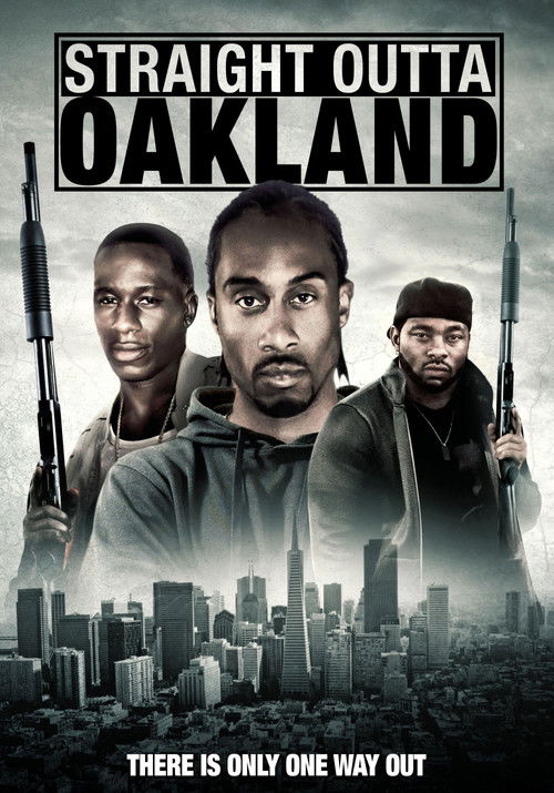 Nonton Straight Outta Oakland 2014 Sub Indo