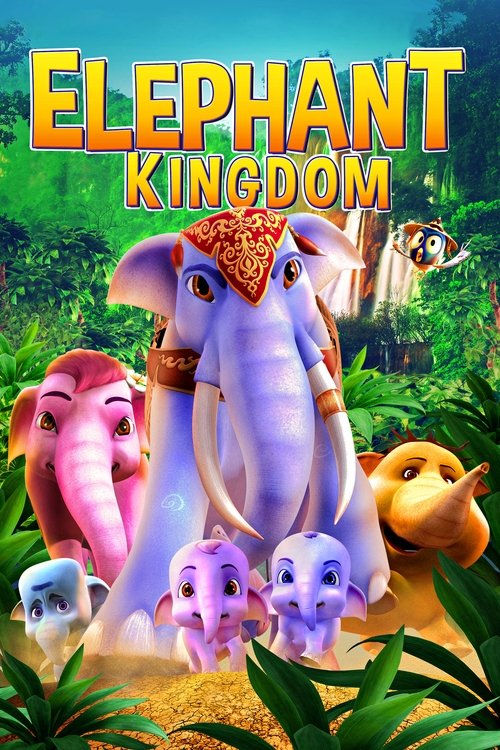 Nonton Elephant Kingdom 2016 Sub Indo
