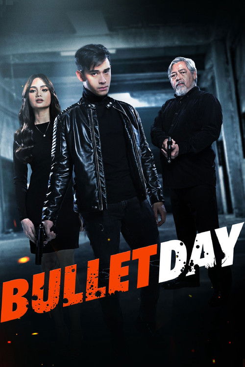 Nonton Bullet Day 2024 Sub Indo