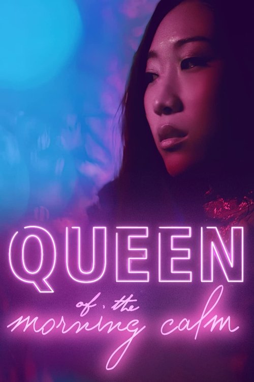 Nonton Queen of the Morning Calm 2019 Sub Indo
