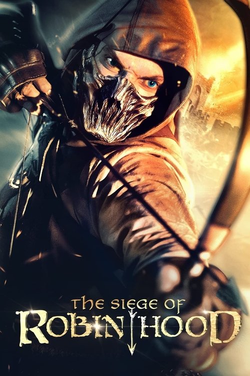 Nonton The Siege of Robin Hood 2022 Sub Indo